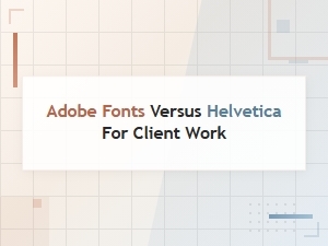 Adobe Font Alternatives to Helvetica
